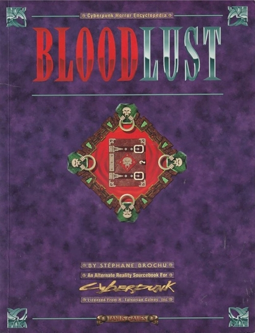 Cyberpunk 2020 - Bloodlust (B Grade) (Genbrug)